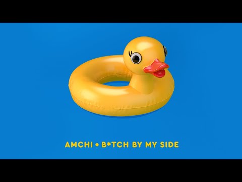 AMCHI - Bitch by My Side видео (клип)