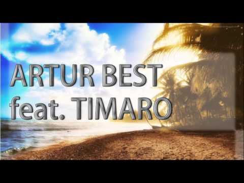 Artur Best, Timaro - Небеса видео (клип)