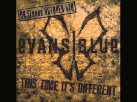 Evans Blue - This Time It's Different видео (клип)