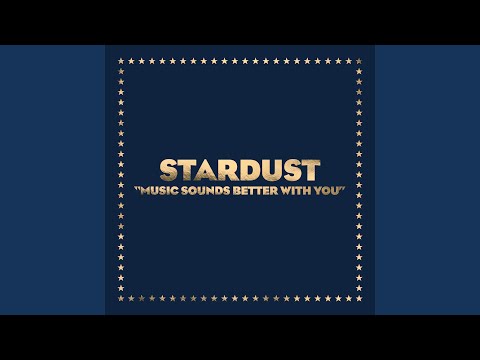 Stardust - Music Sounds Better With You видео (клип)