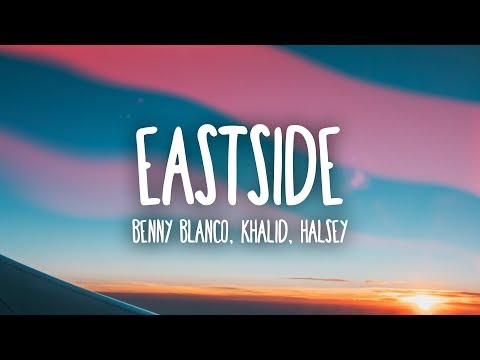 Benny Blanco, Halsey, Khalid - Eastside видео (клип)