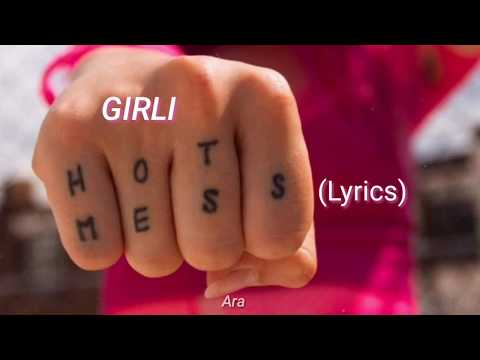 GIRLI - Hot Mess видео (клип)