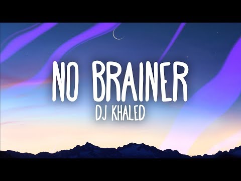 DJ Khaled, Justin Bieber, Chance The Rapper, Quavo - No Brainer видео (клип)