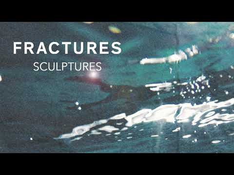 Fractures - Sculputres видео (клип)