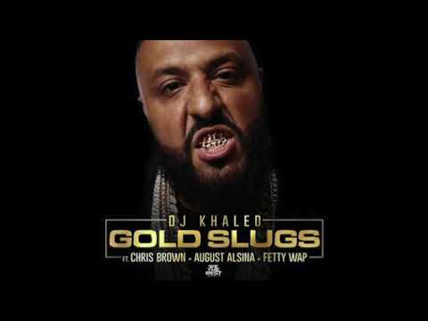 DJ Khaled, Chris Brown, August Alsina, Fetty Wap - Gold Slugs (Instrumental) видео (клип)