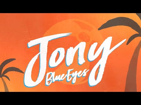 JONY - BLUE EYES видео (клип)