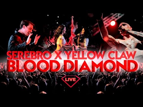 Serebro feat. Yellow Claw - Blood Diamond видео (клип)