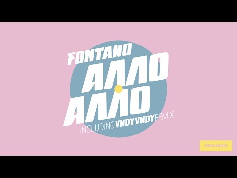 Fontano - Алло, Алло (Vndy Vndy Radio Mix) видео (клип)