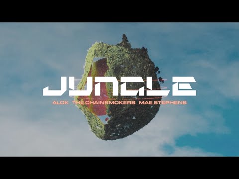 Alok, The Chainsmokers, Mae Stephens - Jungle видео (клип)