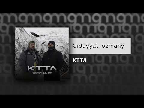 Gidayyat, ozmany - КТТЛ видео (клип)