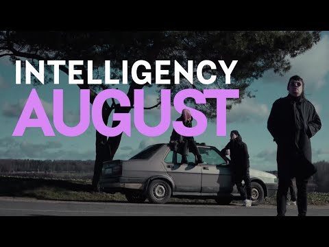 Intelligency - Август видео (клип)