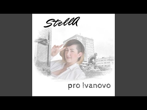 Stella - Pro Иваново видео (клип)