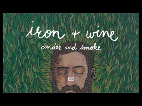 Iron & Wine - Cinder And Smoke (Album) видео (клип)