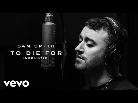 Sam Smith - To Die For видео (клип)