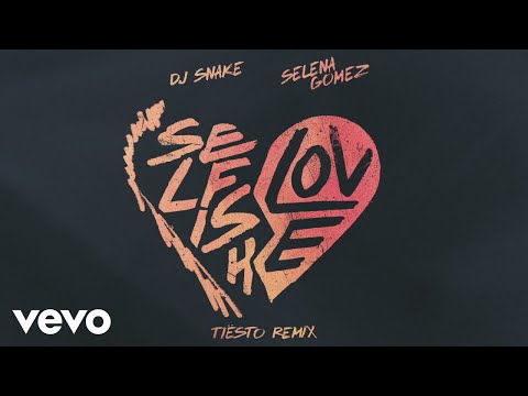 DJ Snake, Selena Gomez, Tiësto - Selfish Love (Tiësto Remix) видео (клип)