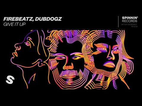 Firebeatz, Dubdogz - Give It Up видео (клип)